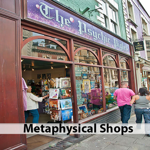 Metaphysical Shops
